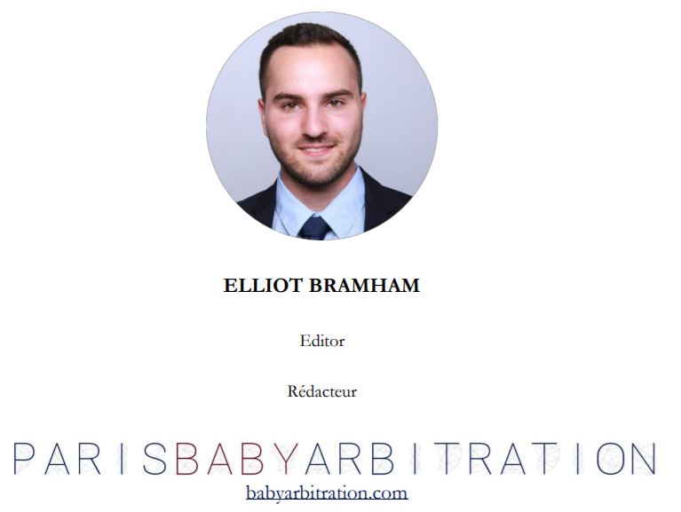 Elliot Bramham Editor of Multiple Legal Articles for Paris Baby Arbitration Biberon Newsletter