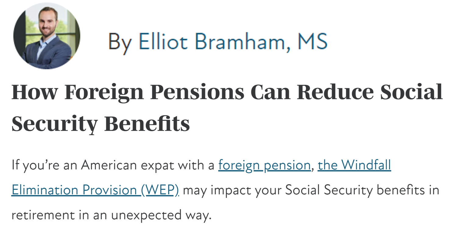 Article by Elliot Bramham on Foreign Pensions and the US Windfall Elimination Provision WEP